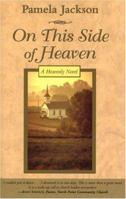 On This Side of Heaven 1571974660 Book Cover