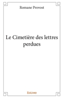Le Cimetière des lettres perdues (French Edition) 2334062707 Book Cover