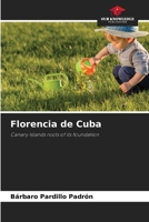 Florencia de Cuba (Spanish Edition) 620248053X Book Cover