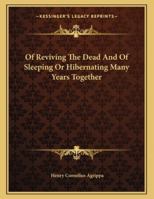 Of Reviving The Dead 1162998709 Book Cover