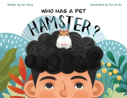 Who Has A Pet Hamster? B0B31XP2R4 Book Cover