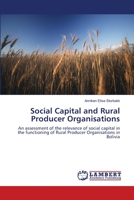 Social Capital and Rural Producer Organisations 3659498971 Book Cover