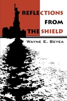 Reflections from the Shield 0595223354 Book Cover