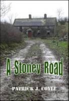 A Stoney Road 1909154253 Book Cover