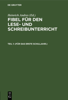 (Für Das Erste Schuljahr.) 3112604873 Book Cover