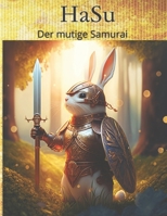 HaSu: Der mutige Samurai B0C6W6HX41 Book Cover