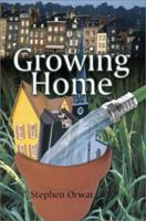 Growing Home 1591299152 Book Cover