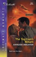 The Top Gun's Return (Silhouette Intimate Moments 1262) (Starrs of the West) 0373273320 Book Cover