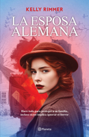 La Esposa Alemana (Novela) / The German Wife (a Novel) (Spanish Edition) 6073923643 Book Cover