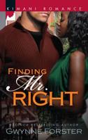 Finding Mr. Right (Kimani Romance) 0373861249 Book Cover