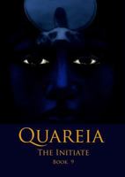 Quareia The Initiate: Book Nine 0993348092 Book Cover