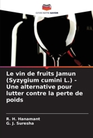 Le vin de fruits Jamun (Syzygium cumini L.) - Une alternative pour lutter contre la perte de poids 6206089347 Book Cover