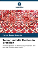 Terror und die Medien in Brasilien (German Edition) 6207174429 Book Cover
