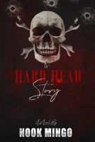 A Hard Head Story B08WP99LV7 Book Cover