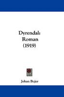Dyrendal: Roman 1104050536 Book Cover