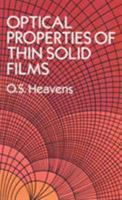 Optical Properties of Thin Solid Films 0486669246 Book Cover