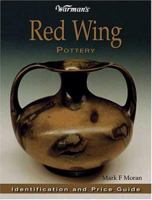 Warman's Red Wing Pottery (Warman's) 087341358X Book Cover