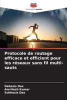 Protocole de routage efficace et efficient pour les réseaux sans fil multi-sauts (French Edition) 6208818842 Book Cover