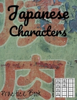 Japanese Characters Practice Book - with Genkouyoushi: Asian Signs - Learn to write Kanji or Hiragana alphabet. Easy progress with squared pattern guides - 8.5" x 11" - 100 Pages (German Edition) 1678856762 Book Cover