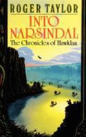 Into Narsindal (Chronicles of Hawklan, Book 4) 1843192764 Book Cover