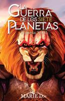 La Guerra de los Siete Planetas: Fantas�a 1091061890 Book Cover