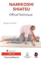 Namikoshi Shiatsu Offical Technique: English version 8460851532 Book Cover