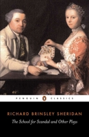 The School for Scandal and Other Plays 014043240X Book Cover