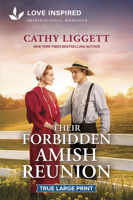 Their Forbidden Amish Reunion: An Uplifting Inspirational Romance 1335139834 Book Cover