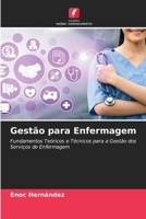 Gestão para Enfermagem (Portuguese Edition) 6208106567 Book Cover