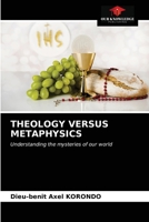 Theology Versus Metaphysics 6203377244 Book Cover