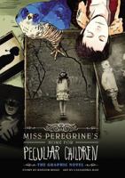 Miss Peregrine's Home for Peculiar Children: The Graphic Novel 0316245283 Book Cover