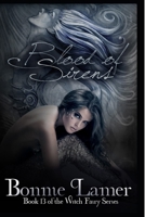 Blood of Sirens 150876736X Book Cover