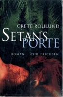Setans porte 8711892145 Book Cover