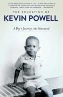 The Education of Kevin Powell: A Boy's Journey into Manhood 1501118579 Book Cover