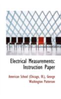 Electrical Measurements: Instruction Paper 0526266341 Book Cover