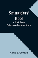 Smugglers' Reef: A Rick Brant Science-Adventure Story 9357959440 Book Cover