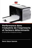 Performance dans l'industrie de l'imprimerie et facteurs déterminants 6202747439 Book Cover