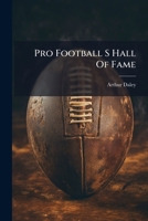 Pro Football Hall Of Fame 1245135287 Book Cover