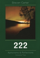 222: Aphorisms & Reflections, Volume 2 0761841407 Book Cover