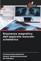 Risonanza magnetica dell'apparato muscolo-scheletrico (Italian Edition) 6208183650 Book Cover