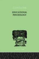 Educational Psychology: Its Problems and Methods 1138875112 Book Cover