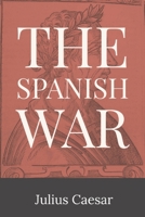The Spanish War 1088152171 Book Cover