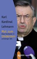 Mut zum Umdenken. Klare Positionen in schwieriger Zeit. 3451052555 Book Cover