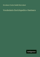 Vocabolario Enciclopedico-Dantesco (Italian Edition) 3563167958 Book Cover