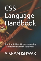 CSS Language Handbook: Practical Guide to Modern Cascading Style Sheets for Web Developers B0H9JH19PY Book Cover