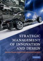 Strategic Management of Innovation and Design 0521182433 Book Cover