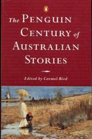 The Penguin Century of Australian Stories 0143006282 Book Cover