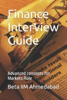 Finance Interview Guide: Advanced concepts for Markets Role B0C1JK6KTW Book Cover