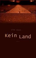 Kein Land 3837049639 Book Cover