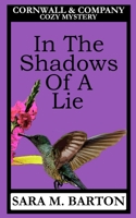 In the Shadows of a Lie (Cornwall & Company Mystery) 1793248168 Book Cover